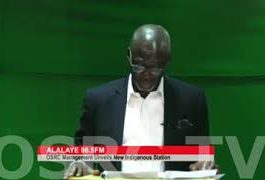 ALALAYE-96.5FM-OSRC-MANAGEMENT-UNVEILS-FIRST-INDIGENOUS-STATION